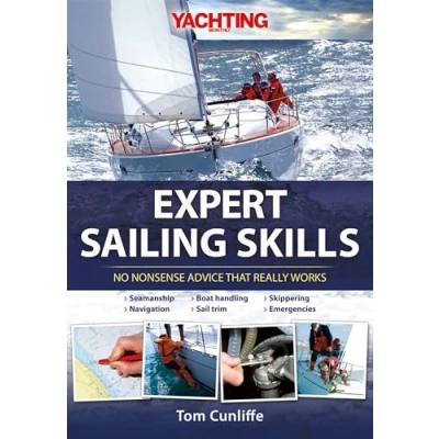 Obrázek Yachting Monthly&#039;s Expert Sailing Skills: No Nonsense Advice That Really Works