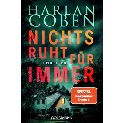 Obrázek Nichts ruht für immer: Thriller (Myron Bolitar Reihe, Band 12)