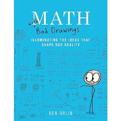 Obrázek Math with Bad Drawings: Illuminating the Ideas That Shape Our Reality