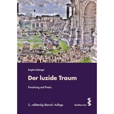 Obrázek Der luzide Traum: Forschung und Praxis