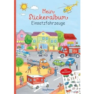 Obrázek Mein Stickeralbum Einsatzfahrzeuge: Über 500 Sticker (Mein Stickerbuch: ab 3 Jahre)