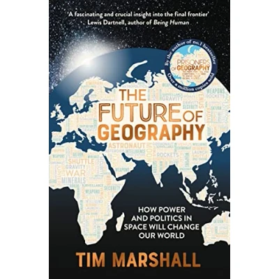 Obrázek The Future of Geography: How Power and Politics in Space Will Change Our World