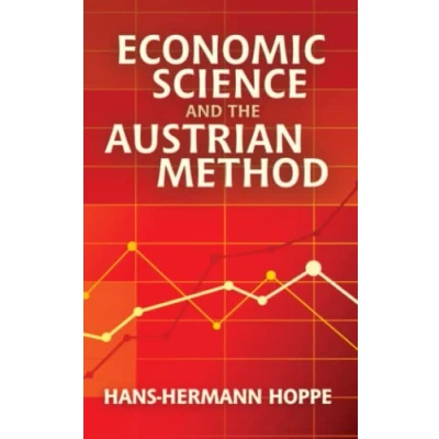 Obrázek Economic Science and the Austrian Method