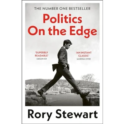 Obrázek Politics On The Edge: must read #1 Sunday Times bestseller from host of hit podcast Rest Is