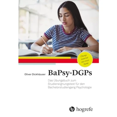 Obrázek BaPsy DGPs: Das Übungsbuch zum Studieneignungstest für den Bachelorstudiengang Psychologie