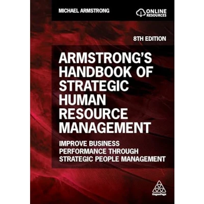 Obrázek Armstrong&#039;s Handbook of Strategic Human Resource Management: Improve Business Performance Through People Management