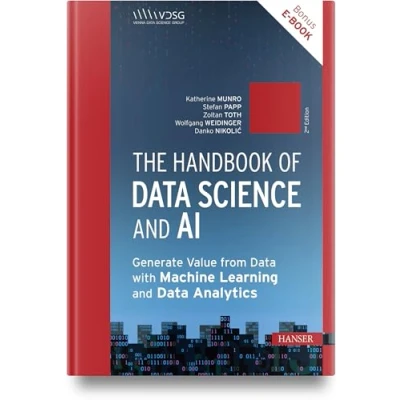 Obrázek The Handbook of Data Science and AI: Generate Value from with Machine Learning Analytics