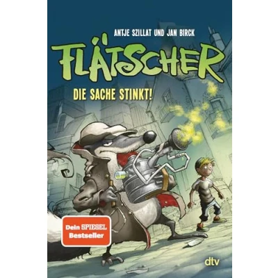 Obrázek Flätscher Die Sache stinkt (Die Reihe, Band 1)