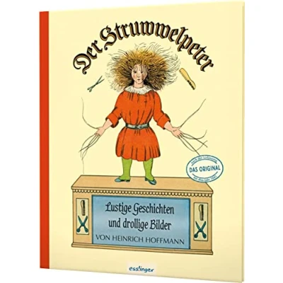 Obrázek Der Struwwelpeter: Lustige Geschichten und drollige Bilder: Originalfassung von 1845