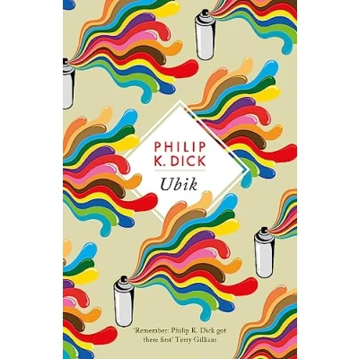 Obrázek Ubik: The reality bending science fiction masterpiece (S.F. MASTERWORKS)