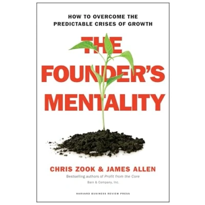 Obrázek Founder&#039;s Mentality: How to Overcome the Predictable Crises of Growth