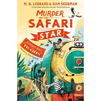 Obrázek Murder on the Safari Star (Adventures Trains, 3)