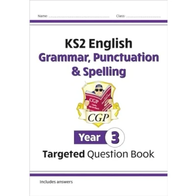 Obrázek KS2 English Year 6 Grammar, Punctuation &amp; Spelling Targeted Question Book (with Answers) (CGP English)