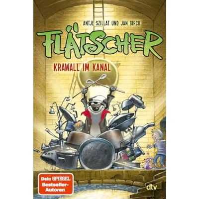 Obrázek Flätscher Krawall im Kanal (Die Reihe, Band 2)