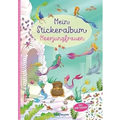 Obrázek Mein Stickeralbum Meerjungfrauen: Über 400 Sticker (Mein Stickerbuch: ab 3 Jahre)