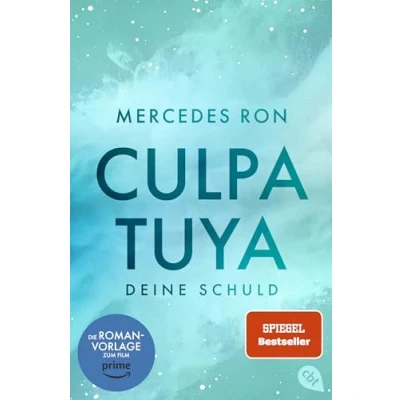 Obrázek Culpa Tuya Deine Schuld: Die TikTok und Wattpad Sensation: eine Enemies to Lovers Romance über verbotene Liebe (Die Mía Trilogie, Band 2)