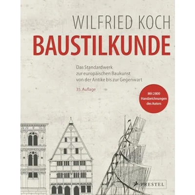 Obrázek Baustilkunde (36. Auflage 2024): Das Standardwerk zur europäischen Baukunst von der Antike bis Gegenwart
