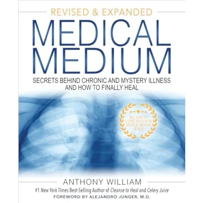 Obrázek Medical Medium: Secrets Behind Chronic and Mystery Illness How to Finally Heal (Revised Expanded Edition)