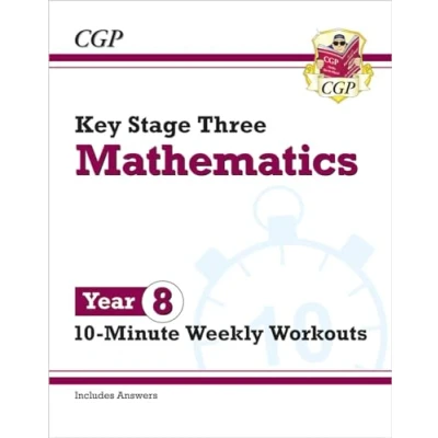 Obrázek KS3 Year 9 Maths 10 Minute Weekly Workouts (CGP Tests)
