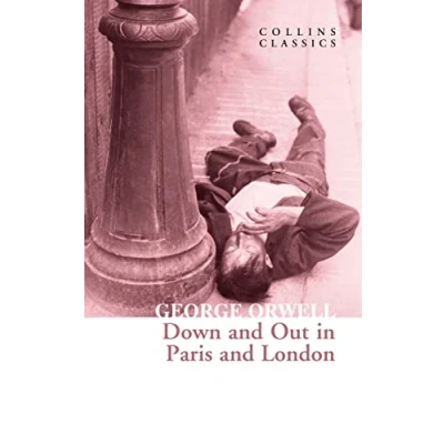 Obrázek Down and Out in Paris London. Annotated Edition