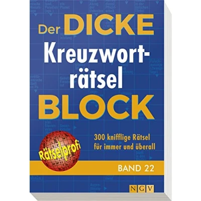 Obrázek Der dicke Kreuzworträtsel Block Band 22: 300 knifflige Rätsel für immer und überall