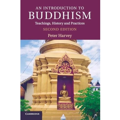 Obrázek An Introduction to Buddhism, Second Edition: Teachings, History and Practices (Introduction Religion)