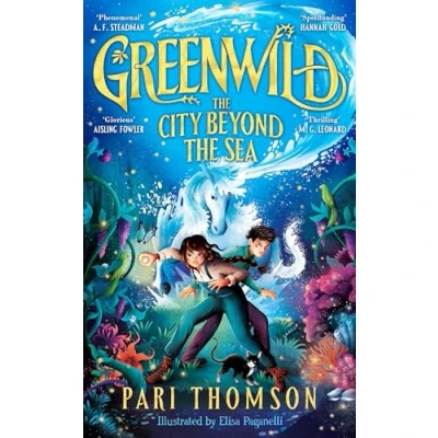 Obrázek Greenwild: the City Beyond Sea (Greenwild, 2)