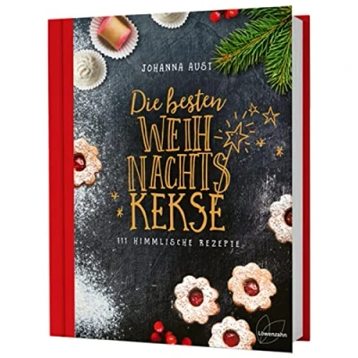 Obrázek Die besten Weihnachtskekse: 111 himmlische Rezepte. So gelingen Vanillekipferl, Lebkuchen, Zimtsterne, Spritzgebäck und Co.!