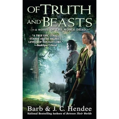 Obrázek of Truth and Beasts: A Novel the Noble Dead
