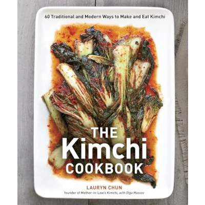 Obrázek The Kimchi Cookbook: 60 Traditional and Modern Ways to Make Eat