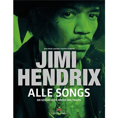 Obrázek Jimi Hendrix Alle Songs: Die Geschichten hinter den Tracks