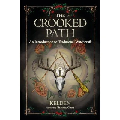 Obrázek The Crooked Path: An Introduction to Traditional Witchcraft