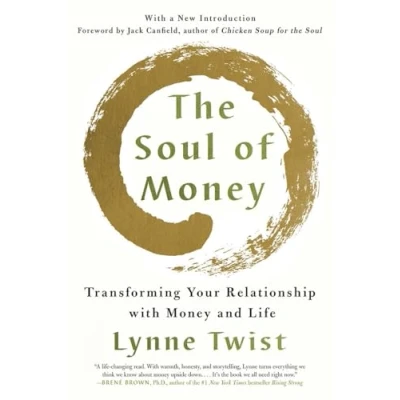 Obrázek The Soul of Money: Transforming Your Relationship with Money and Life