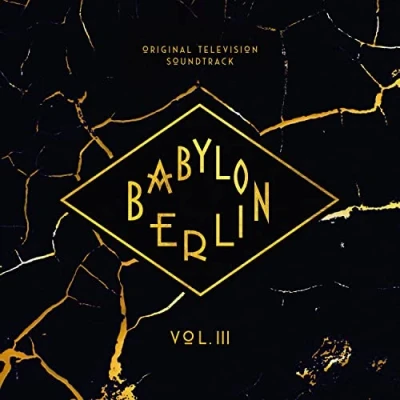 Obrázek Babylon Berlin Vol.3 [Vinyl LP]