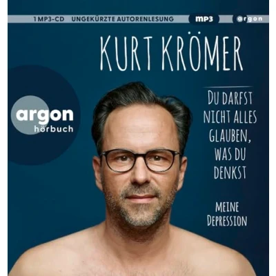 Obrázek du darfst nicht alles glauben, was denkst: Meine Depression Der SPIEGEL Bestseller #1