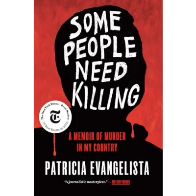 Obrázek Some People Need Killing: A Memoir of Murder in My Country