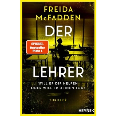 Obrázek der Lehrer will er dir helfen oder deinen Tod?: Thriller Von Autorin des Weltbestsellers »Wenn sie wüsste«. Mit Farbschnitt in limitierter Erstauflage