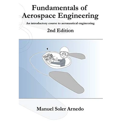 Obrázek Fundamentals of Aerospace engineering (2nd Edition): An introductory course to aeronautical