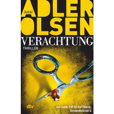 Obrázek Verachtung: Der vierte Fall für Carl Morck, Sonderdezernat Q Thriller (Carl Mørck Reihe, Band 4)
