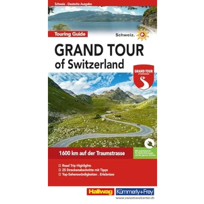 Obrázek Hallwag Reiseführer Grand Tour of Switzerland Touring Guide, deutsche Ausgabe: Ein umfassender Guide zu den spektakulärsten Sehenswürdigkeiten der ... Tipps, Must Sees und Karten (Hallwag Führer)
