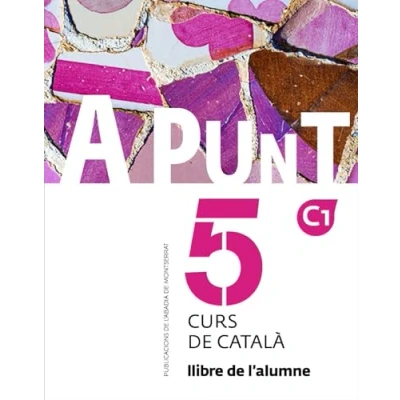 Obrázek A punt. Curs de català. Llibre l&#039;alumne, 5