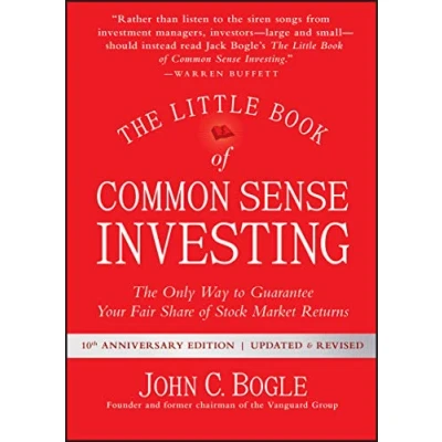 Obrázek The Little Book of Common Sense Investing: Only Way to Guarantee Your Fair Share Stock Market Returns (Little Book, Big Profits)