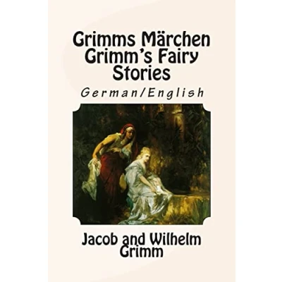Obrázek Grimms Märchen / Grimm&#039;s Fairy Stories: Bilingual German/English