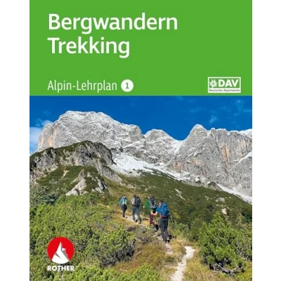Obrázek Alpin Lehrplan 1: Bergwandern Trekking (Wissen &amp; Praxis)