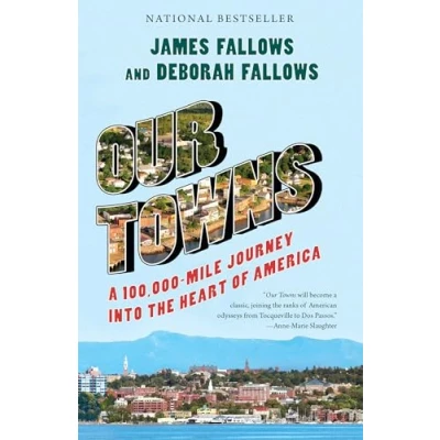 Obrázek Our Towns: A 100,000 Mile Journey into the Heart of America