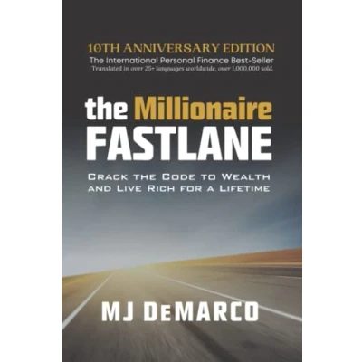 Obrázek the Millionaire Fastlane: Crack Code to Wealth and Live Rich for a Lifetime