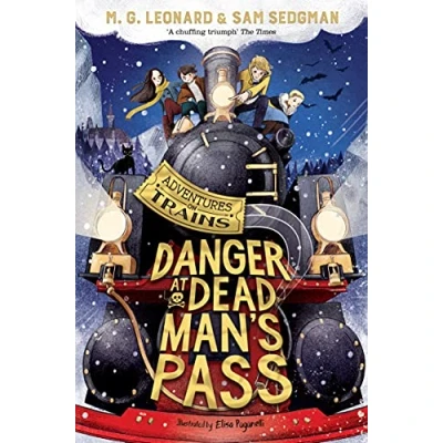 Obrázek Danger at Dead Man&#039;s Pass (Adventures on Trains, 4)