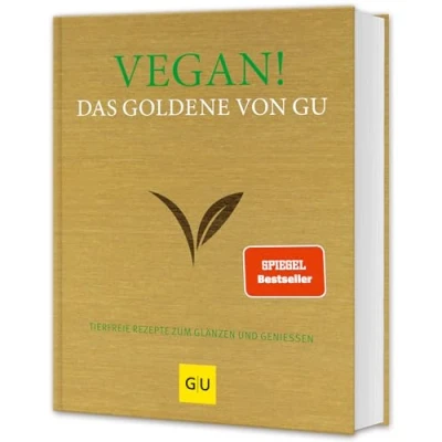 Obrázek Vegan! Das goldene von GU: Tierfreie Rezepte zum Glänzen und Genießen (GU Die Reihe)