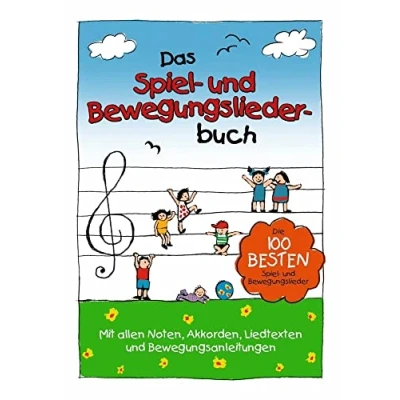Obrázek Das Spiel und Bewegungsliederbuch: Die 100 besten Bewegungslieder