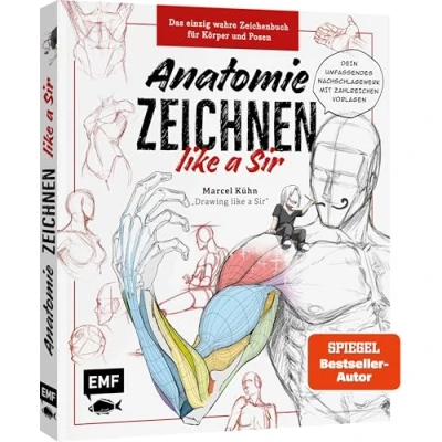 Obrázek Anatomie zeichnen like a Sir: Das einzig wahre Zeichenbuch für Körper und Posen Dein umfassendes Nachschlagewerk mit zahlreichen Übungen Vorlagen!